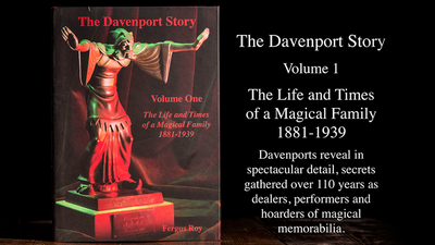 L'histoire de Davenport Volume 1 La vie et l'époque d'une famille magique 1881-1939 par Fergus Roy Lewis Davenport Ltd. à Deinparadies.ch