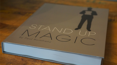 Stand Up Magic by Paul Romhany Paul Romhany at Deinparadies.ch