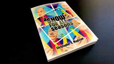 A Show For All Seasons by Christopher T. Magician Christopher Barnes bei Deinparadies.ch