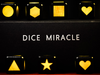 Dice Miracle | TCC TCC Presents bei Deinparadies.ch