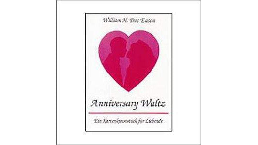Anniversary Waltz by Doc Eason Magic Center Harri bei Deinparadies.ch