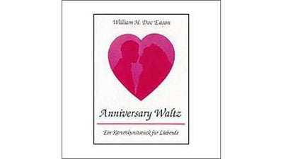 Anniversary Waltz by Doc Eason Magic Center Harri bei Deinparadies.ch