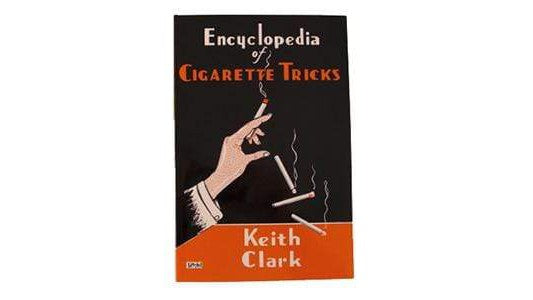 Encyclopedia of Cigarette Tricks | Keith Clark E.Z.Robbins bei Deinparadies.ch