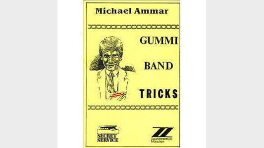 Gummiband-Tricks by Michael Ammar Magic Owl Supplies bei Deinparadies.ch