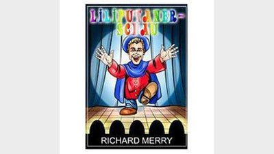 Espectáculo liliputiense de Richard Merry Magic Center Harri Deinparadies.ch