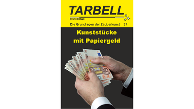 Tarbell 37: Tricks with Paper Money Magic Center Harri at Deinparadies.ch