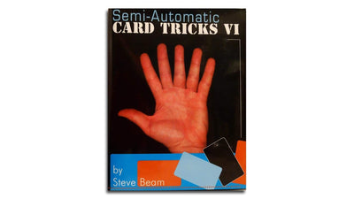 Steve Beam's Semi-Automatic Card Tricks 6 Steve Beam bei Deinparadies.ch