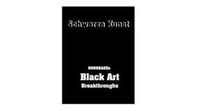 Schwarze Kunst - Black Art Breakthrough Magic Center Harri bei Deinparadies.ch