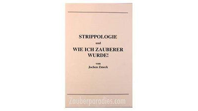 Strippologie & Wie ich Zauberer wurde Rudolf Braunmüller bei Deinparadies.ch