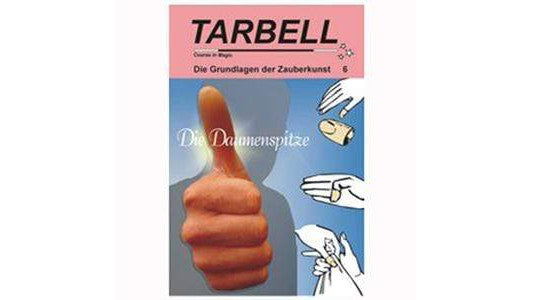 Tarbell 6 : Le bout du pouce Magic Center Harri à Deinparadies.ch