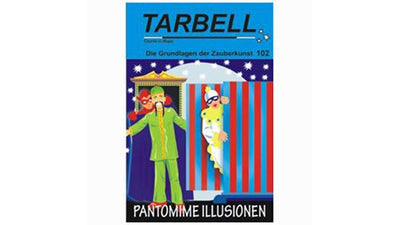 Tarbell 102: Pantomime Illusionen Magic Center Harri bei Deinparadies.ch