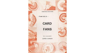 A New Look at Card Fans by Lewis Ganson Deinparadies.ch consider Deinparadies.ch