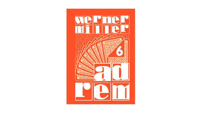 ad rem 6 by Werner Miller Magic Center Harri Deinparadies.ch
