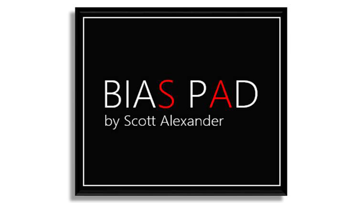 BIAS PAD by Scott Alexander Alexander Illusions LLC Deinparadies.ch