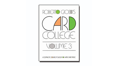 Carte College 1-5 di Roberto Giobbi - Volume 3 - Roberto Giobbi