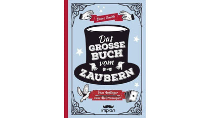 Das Grosse Buch vom Zaubern by Bruce Smith Deinparadies.ch bei Deinparadies.ch