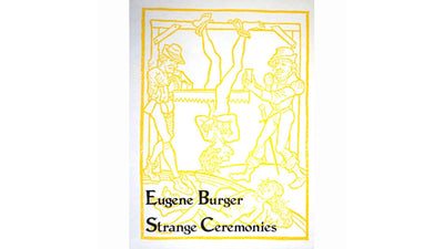 Étranges cérémonies par Eugene Burger Kaufman & Co Deinparadies.ch