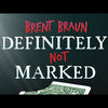 Certainement pas marqué par Brent Braun