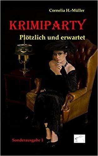 Crime party play along crime thrillers 1 | Suddenly and expects Edition Paashaas at Deinparadies.ch