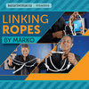 Linking Ropes by Marko Bazar De Magia Deinparadies.ch