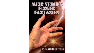 Les fantasmes des doigts de Meir Yedid ont été étendus à la magie de Meir Yedid Deinparadies.ch