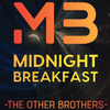 Midnight Breakfast by The Other Brothers Abstract Effects Deinparadies.ch