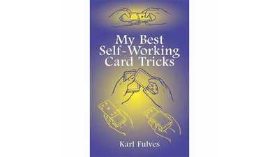 I miei migliori trucchi con le carte auto-funzionanti di Karl Fulves Dover Publications Deinparadies.ch
