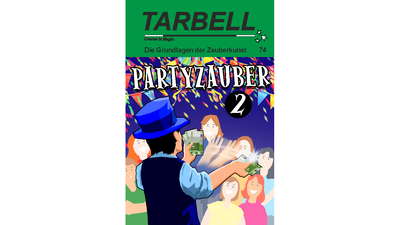 Tarbell 74: Party Magic 2 Magic Center Harri at Deinparadies.ch