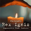 Rex Ignis 2.0 | puissance sur la chaleur | Paralabs Paralabs à Deinparadies.ch