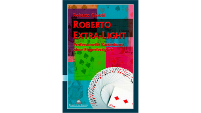 Roberto Extra Léger Allemand | Roberto Giobbi Roberto Giobbi à Deinparadies.ch