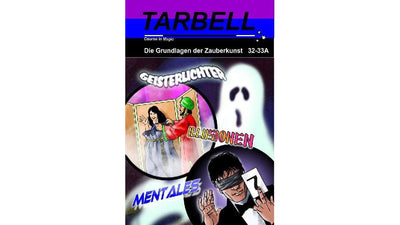 Tarbell 32-33A Geisterlichter, Illusionen, Mentales Magic Center Harri bei Deinparadies.ch
