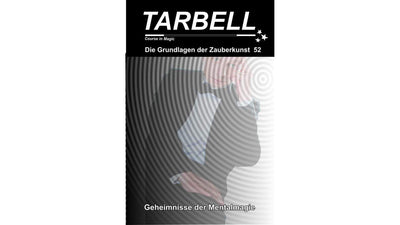 Tarbell 52: Geheimnisse der Mentalmagie Magic Center Harri bei Deinparadies.ch