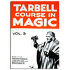 Tarbell Course in Magic | Magic Course | 1-8 Volume 3 EZRobbins at Deinparadies.ch