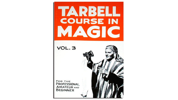 Tarbell Course in Magic | Magic Course | 1-8 Volume 3 EZRobbins at Deinparadies.ch