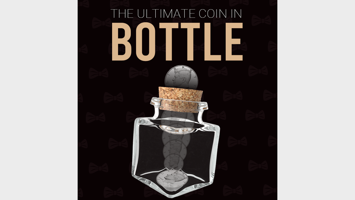 The Ultimate Coin in Bottle | Mickael Chatelain Gentleman Magic bei Deinparadies.ch
