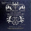 Victorian Coins and Glass Kozmomagic Inc Deinparadies.ch